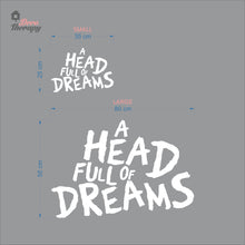 Load image into Gallery viewer, A Head Full Of Dreams Wall Decal Decotherapy