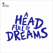 Load image into Gallery viewer, A Head Full Of Dreams Wall Decal Decotherapy