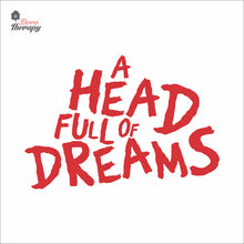 Load image into Gallery viewer, A Head Full Of Dreams Wall Decal Decotherapy