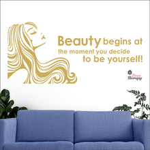 Load image into Gallery viewer, Beauty Begins The Moment You Decide To Be Yourself Wall Decal Decotherapy