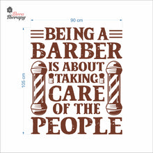 Load image into Gallery viewer, Being A Barber Is About Taking Care Of The People Wall Decal Decotherapy