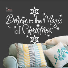 Load image into Gallery viewer, Believe In The Magic Of Christmas Wall Decal Decotherapy