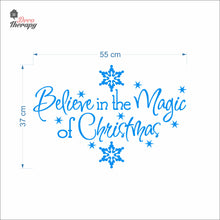 Load image into Gallery viewer, Believe In The Magic Of Christmas Wall Decal Decotherapy