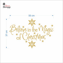 Load image into Gallery viewer, Believe In The Magic Of Christmas Wall Decal Decotherapy