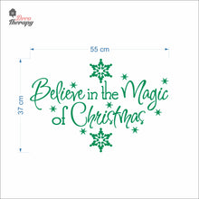 Load image into Gallery viewer, Believe In The Magic Of Christmas Wall Decal Decotherapy