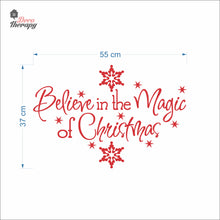 Load image into Gallery viewer, Believe In The Magic Of Christmas Wall Decal Decotherapy
