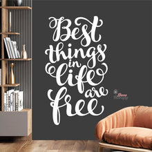 Load image into Gallery viewer, Best Things In Life Are Free Wall Decal Decotherapy
