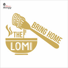 Load image into Gallery viewer, Bring Home The Lomi V1 Wall Decal Decotherapy
