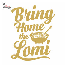 Load image into Gallery viewer, Bring Home The Lomi V2 Wall Decal Decotherapy