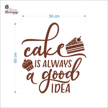 Load image into Gallery viewer, Cake Is Always A Good Idea Wall Decal Decotherapy