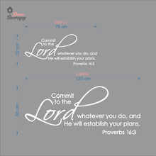 Load image into Gallery viewer, Commit Whatever You Do And He Will Establish Your Plans Wall Decal Decotherapy