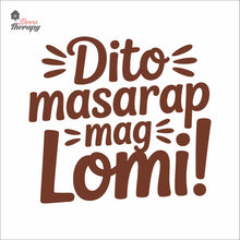 Load image into Gallery viewer, Dito Masarap Mag Lomi Wall Decal Decotherapy