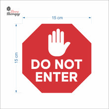 Load image into Gallery viewer, Do Not Enter Sign Sticker Self-Adhesive Decotherapy