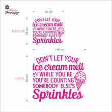 Load image into Gallery viewer, Don't Let Your Ice Cream Melt Wall Decal Decotherapy