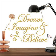 Load image into Gallery viewer, Dream Imagine Believe Wall Decal Decotherapy