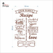 Load image into Gallery viewer, Family Recipe Cup Of Faith Pinch Of Kindness Big Scoop Of Patience Wall Decal Decotherapy