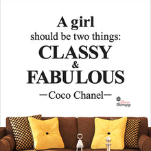 Load image into Gallery viewer, Girl Should Classy & Fabulous Wall Decal Decotherapy