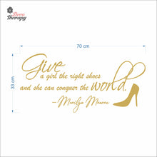 Load image into Gallery viewer, Give A Girl The Right Shoes Wall Decal Decotherapy
