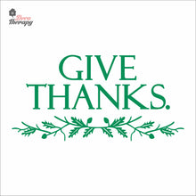 Load image into Gallery viewer, Give Thanks Wall Decal Decotherapy