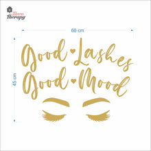 Load image into Gallery viewer, Good Lashes Good Mood Wall Decal Decotherapy