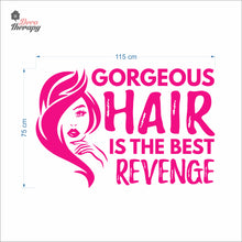 Load image into Gallery viewer, Gorgeous Hair Is The Best Revenge Wall Decal Decotherapy