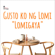 Load image into Gallery viewer, Gusto Ko Ng Lomi Lomigaya Wall Decal Decotherapy