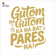 Load image into Gallery viewer, Gutom Ka Na Ba Pares Na Wall Decal Decotherapy