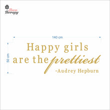 Load image into Gallery viewer, Happy Girls The Prettiest V2 Wall Decal Decotherapy
