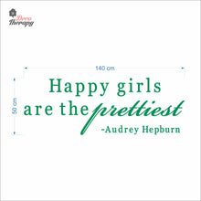 Load image into Gallery viewer, Happy Girls The Prettiest V2 Wall Decal Decotherapy
