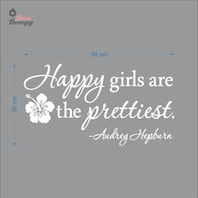 Load image into Gallery viewer, Happy Girls The Prettiest V3 Wall Decal Decotherapy