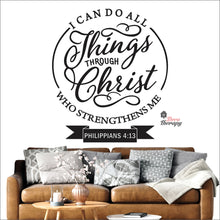 Load image into Gallery viewer, I Can Do All Things Through Christ Who Strengthens Me V1 Wall Decal Decotherapy