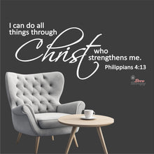 Load image into Gallery viewer, I Can Do All Things Through Christ Who Strengthens Me V2 Wall Decal Decotherapy