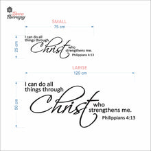 Load image into Gallery viewer, I Can Do All Things Through Christ Who Strengthens Me V2 Wall Decal Decotherapy