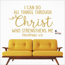 Load image into Gallery viewer, I Can Do All Things Through Christ Who Strengthens Me V3 Wall Decal Decotherapy