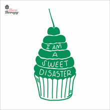 Load image into Gallery viewer, I Am A Sweet Disaster Cake Wall Decal Decotherapy