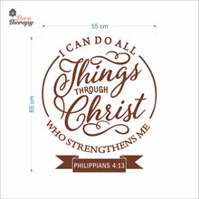 Load image into Gallery viewer, I Can Do All Things Through Christ Who Strengthens Me V1 Wall Decal Decotherapy