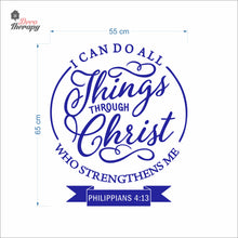 Load image into Gallery viewer, I Can Do All Things Through Christ Who Strengthens Me V1 Wall Decal Decotherapy