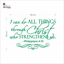 Load image into Gallery viewer, I Can Do All Things Through Christ Who Strengthens Me V4 Wall Decal Decotherapy