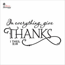 Load image into Gallery viewer, In Everything Give Thanks Wall Decal Decotherapy