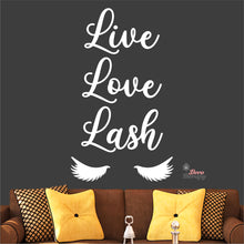 Load image into Gallery viewer, Live Love Lash Wall Decal Decotherapy