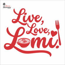 Load image into Gallery viewer, Live Love Lomi Wall Decal Decotherapy
