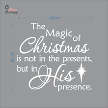 Load image into Gallery viewer, Magic Of Christmas In His Presence Wall Decal Decotherapy