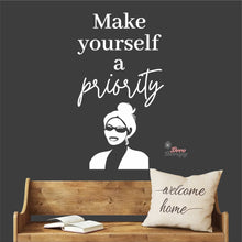 Load image into Gallery viewer, Make Yourself A Priority Skin Care Wall Decal Decotherapy