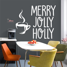 Load image into Gallery viewer, Merry Jolly Holly Coffee Tea Christmas Wall Decal Decotherapy