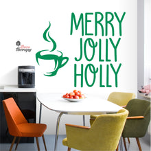 Load image into Gallery viewer, Merry Jolly Holly Coffee Tea Christmas Wall Decal Decotherapy