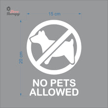 Load image into Gallery viewer, No Pets Allowed Sign Sticker Self-Adhesive Decotherapy