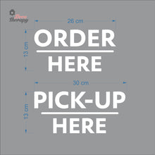 Load image into Gallery viewer, Order Here Pick-Up Here Sign Sticker Self-Adhesive Decotherapy