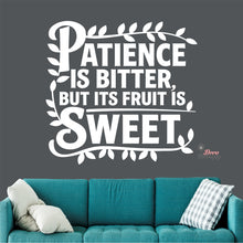 Load image into Gallery viewer, Patience Is Bitter But Its Fruit Is Sweet Wall Decal Decotherapy