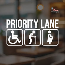 Load image into Gallery viewer, Priority Lane Sign Sticker Self-Adhesive Decotherapy