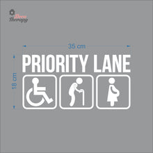 Load image into Gallery viewer, Priority Lane Sign Sticker Self-Adhesive Decotherapy